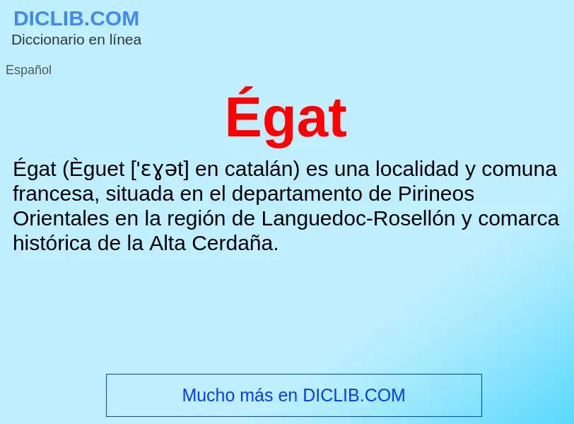 ¿Qué es Égat? - significado y definición