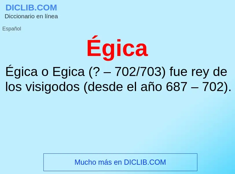 ¿Qué es Égica? - significado y definición