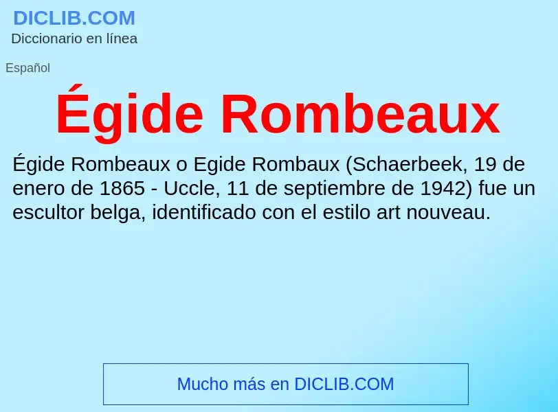 ¿Qué es Égide Rombeaux? - significado y definición