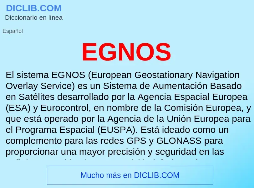 ¿Qué es EGNOS? - significado y definición