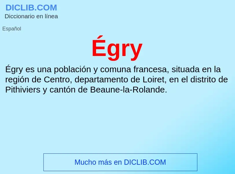 ¿Qué es Égry? - significado y definición