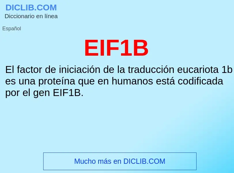 What is EIF1B - meaning and definition