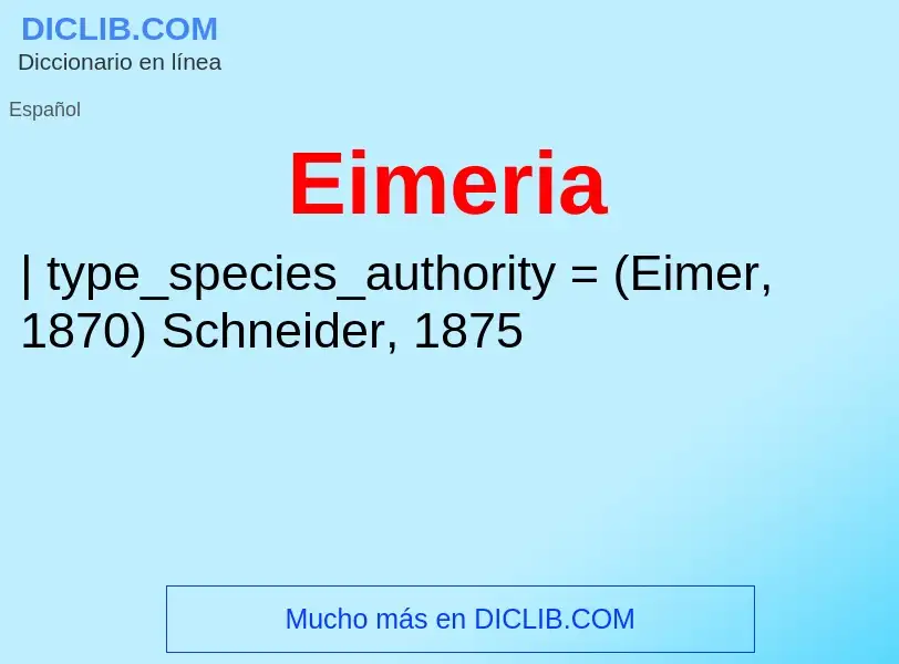 ¿Qué es Eimeria? - significado y definición