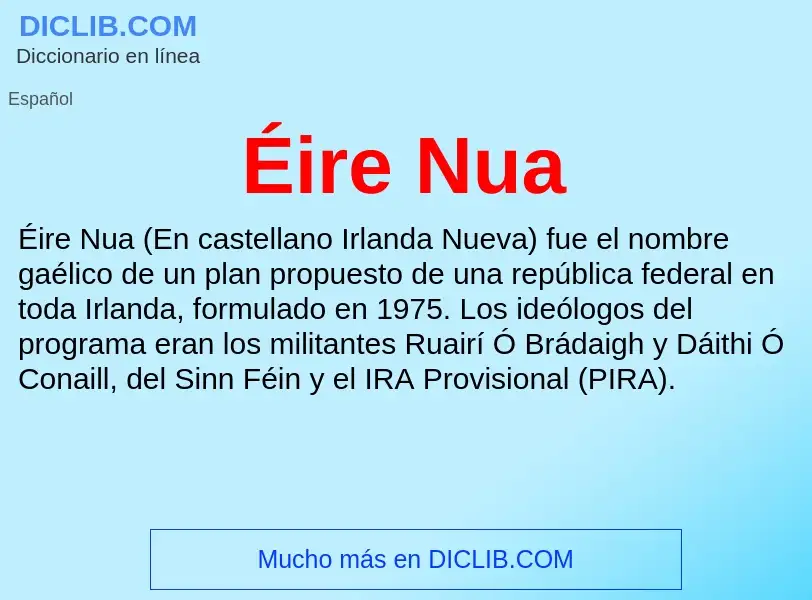 ¿Qué es Éire Nua? - significado y definición