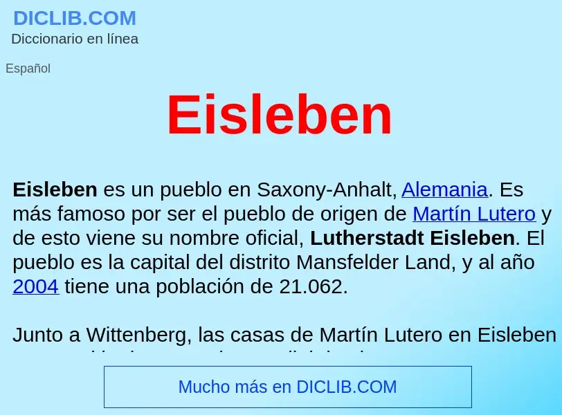 ¿Qué es Eisleben ? - significado y definición