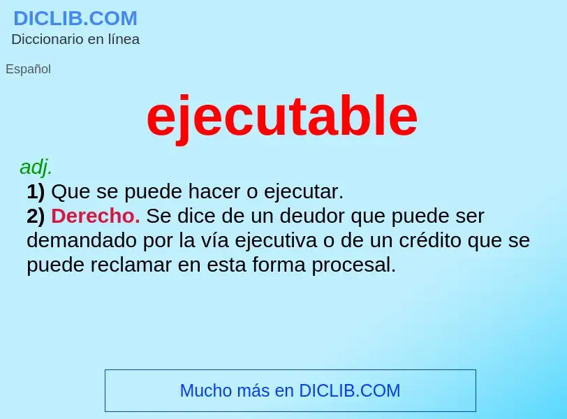 ¿Qué es ejecutable? - significado y definición