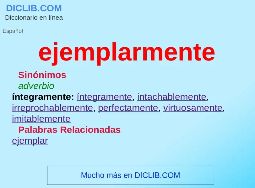 O que é ejemplarmente - definição, significado, conceito