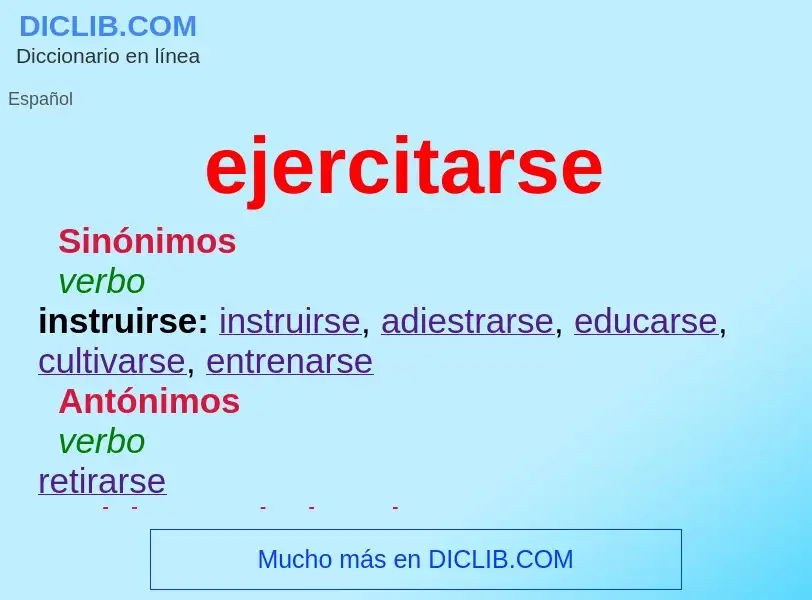 Was ist ejercitarse - Definition