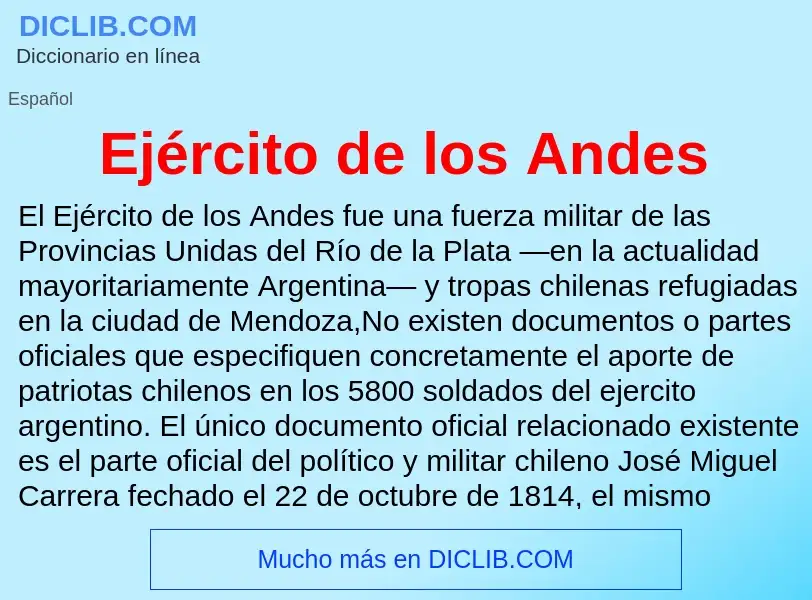 What is Ejército de los Andes - meaning and definition