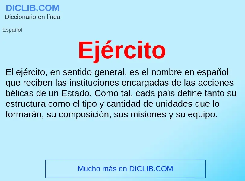 Wat is Ejército - definition