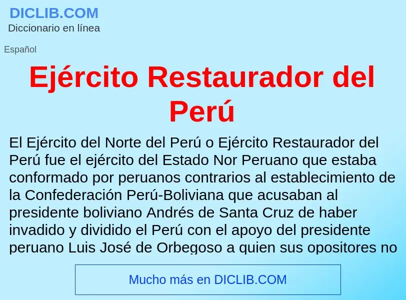 What is Ejército Restaurador del Perú - definition