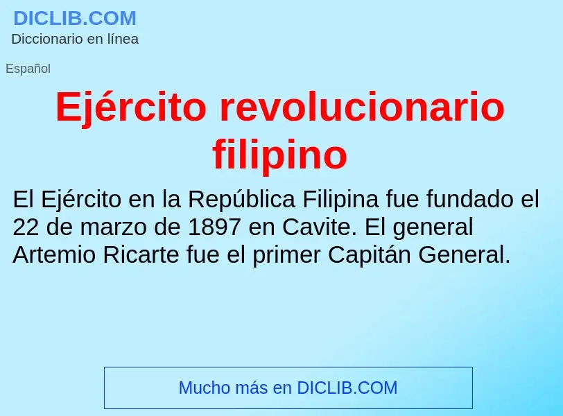 Τι είναι Ejército revolucionario filipino - ορισμός