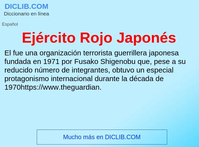 Τι είναι Ejército Rojo Japonés - ορισμός