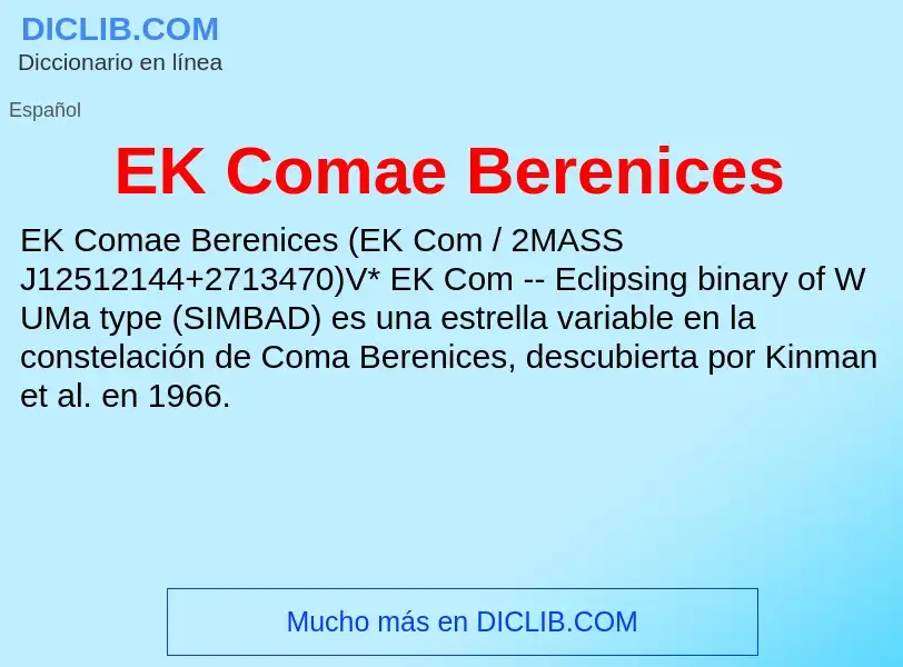 Wat is EK Comae Berenices - definition