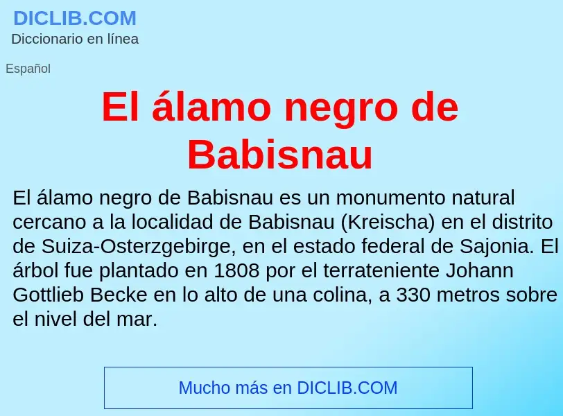 ¿Qué es El álamo negro de Babisnau? - significado y definición