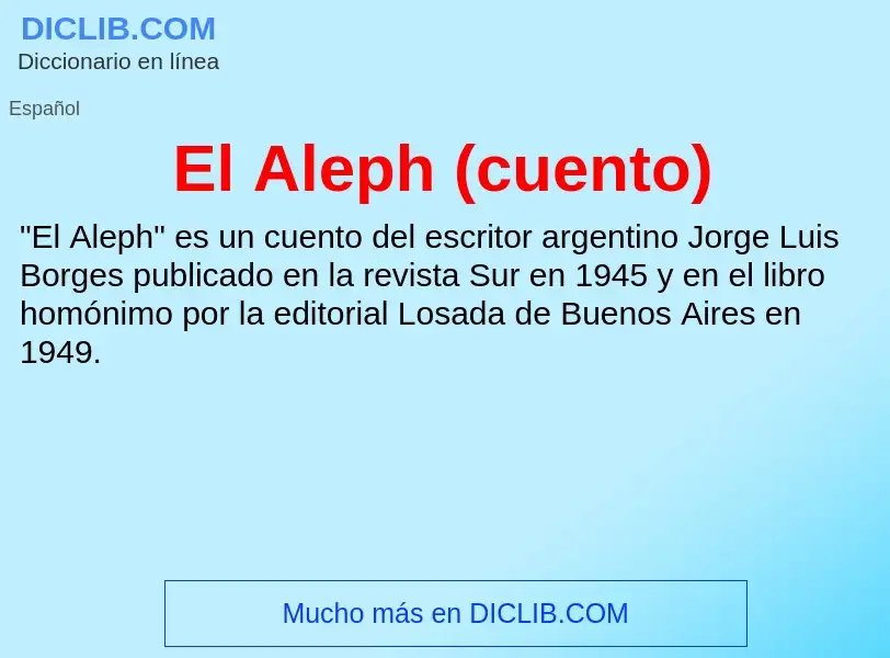 ¿Qué es El Aleph (cuento)? - significado y definición