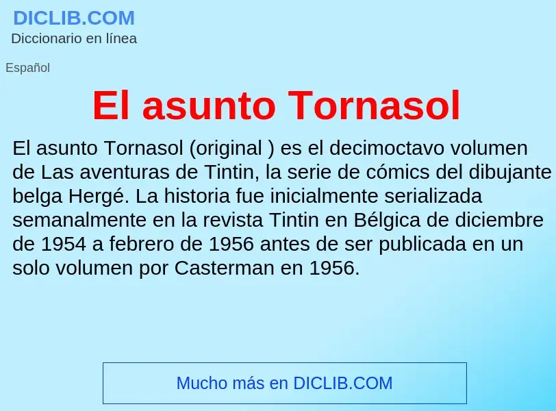 Что такое El asunto Tornasol - определение