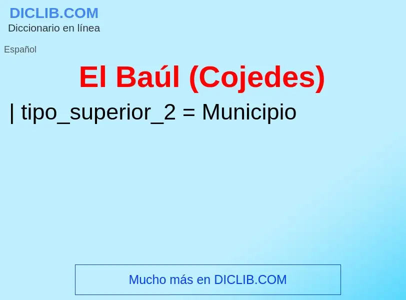 Was ist El Baúl (Cojedes) - Definition