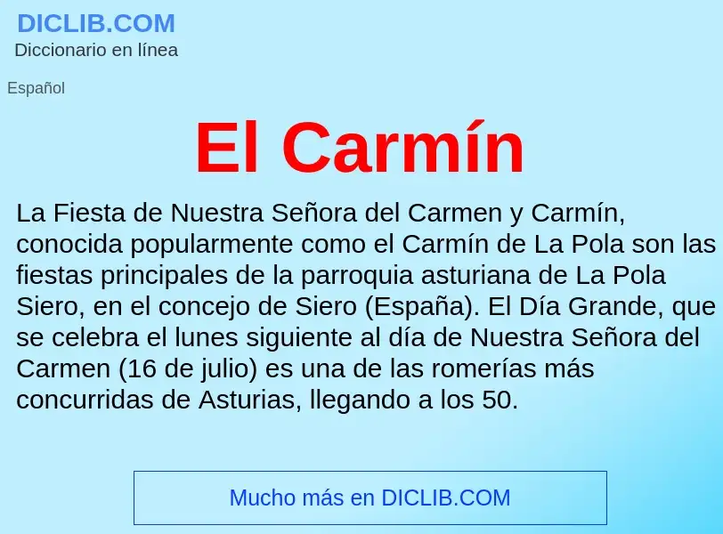 What is El Carmín - meaning and definition