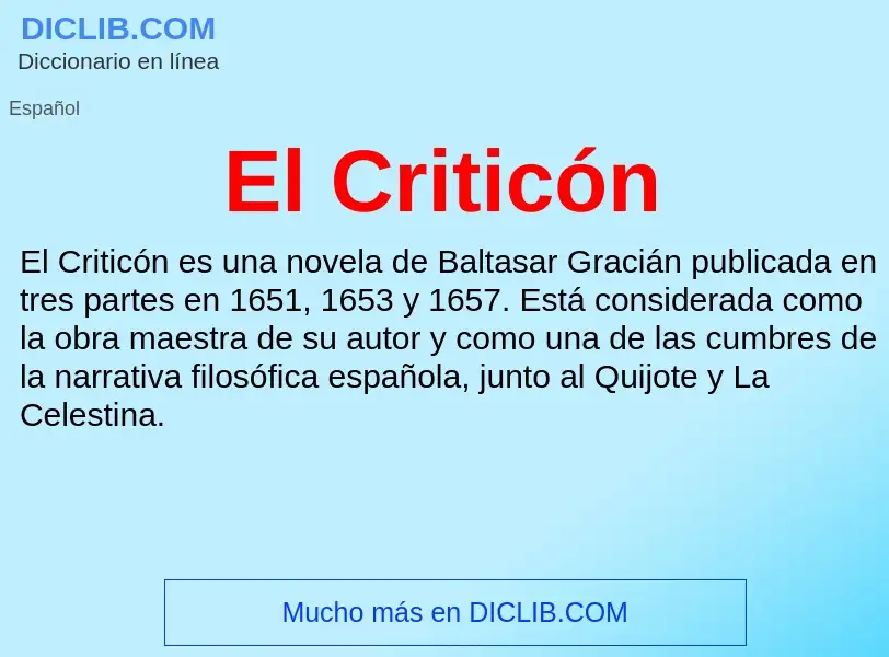 Wat is El Criticón - definition