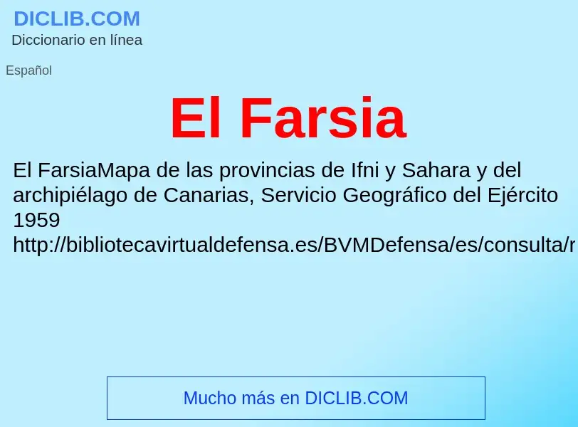 ¿Qué es El Farsia? - significado y definición