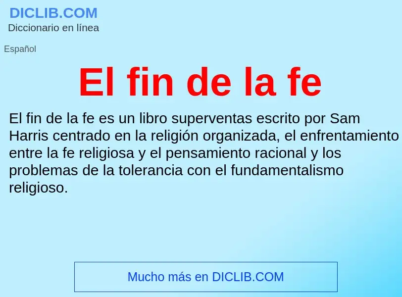 What is El fin de la fe - definition