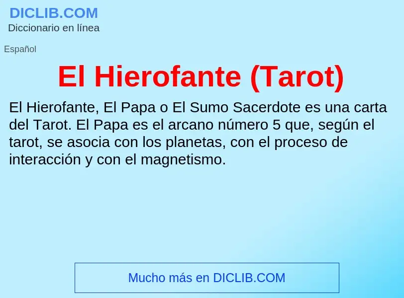 Was ist El Hierofante (Tarot) - Definition