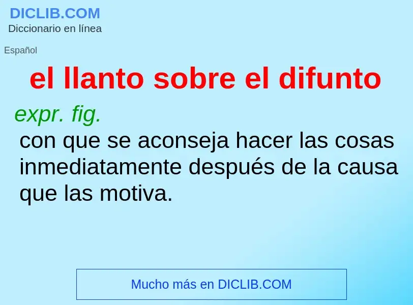 O que é el llanto sobre el difunto - definição, significado, conceito