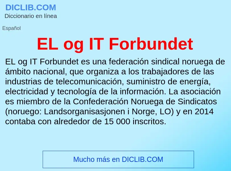 Что такое EL og IT Forbundet - определение