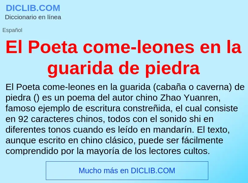 What is El Poeta come-leones en la guarida de piedra - meaning and definition