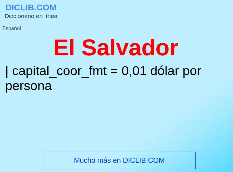 ¿Qué es El Salvador? - significado y definición