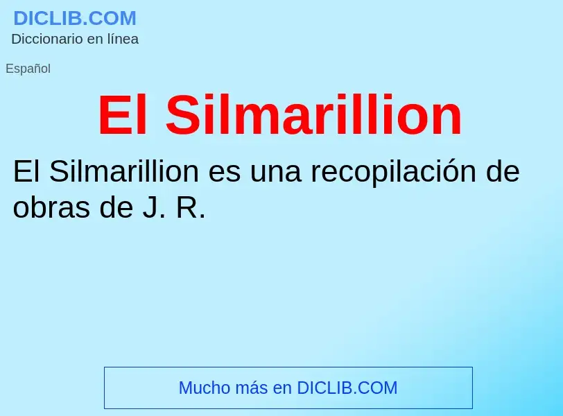 Wat is El Silmarillion - definition