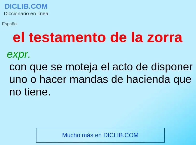 What is el testamento de la zorra - definition