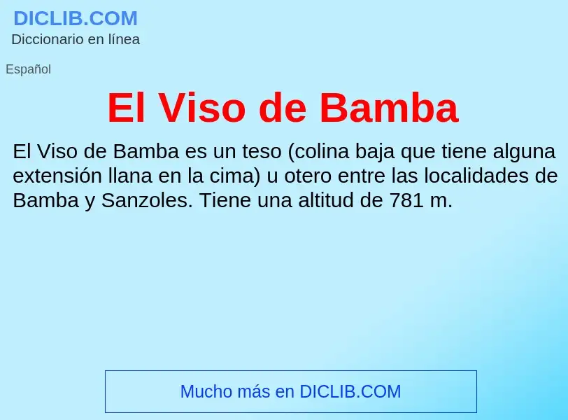 ¿Qué es El Viso de Bamba? - significado y definición