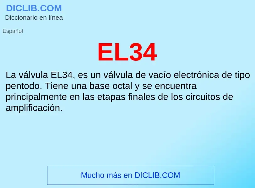 Wat is EL34 - definition