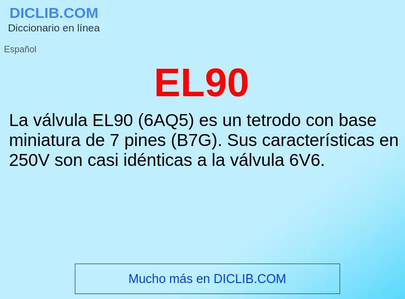 Wat is EL90 - definition