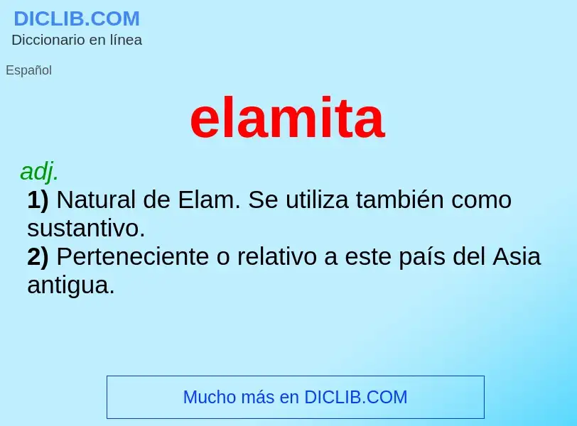 ¿Qué es elamita? - significado y definición