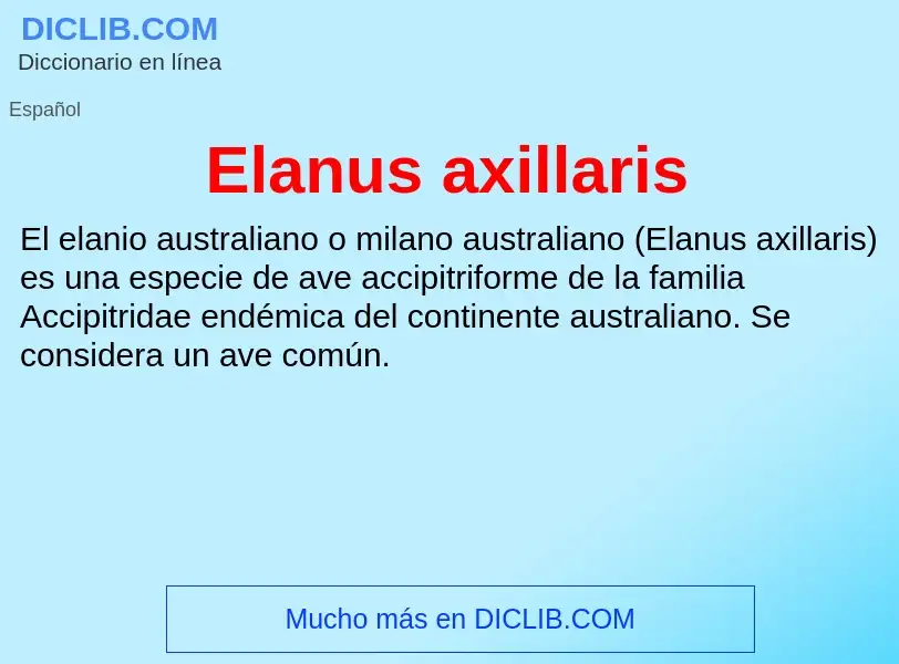 Che cos'è Elanus axillaris - definizione