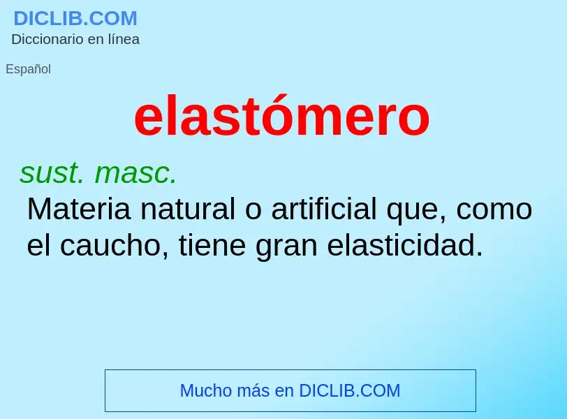 What is elastómero - definition