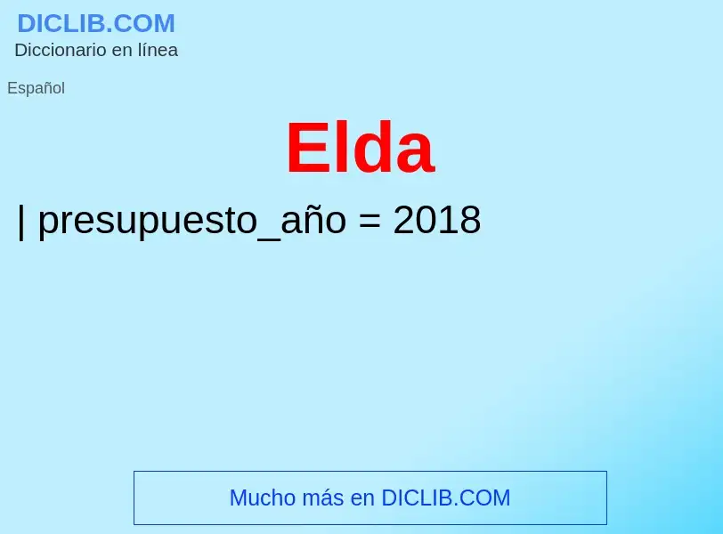 ¿Qué es Elda? - significado y definición