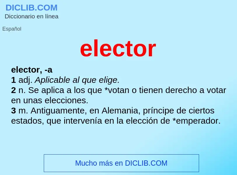 What is elector - meaning and definition