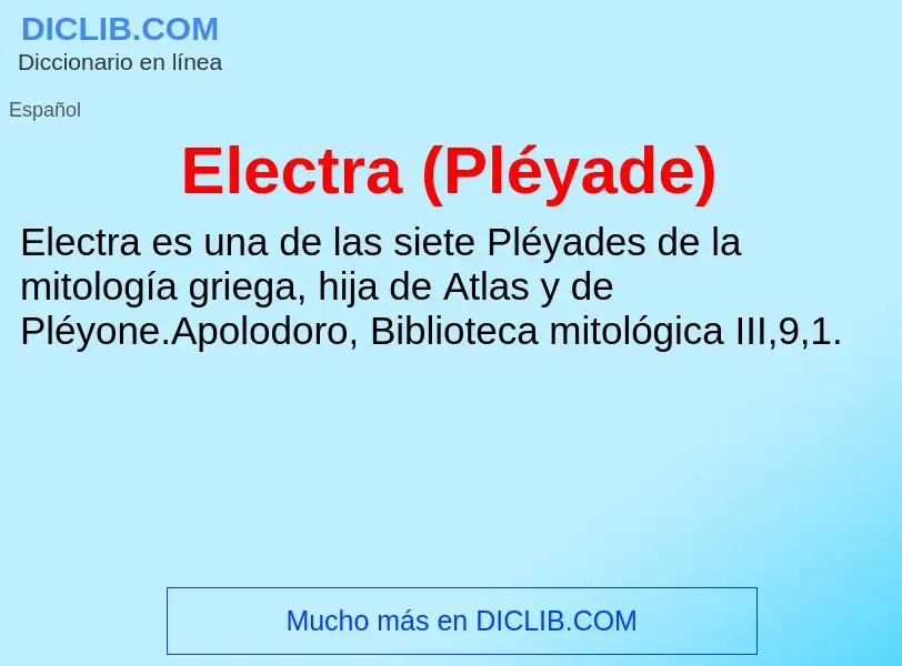 ¿Qué es Electra (Pléyade)? - significado y definición