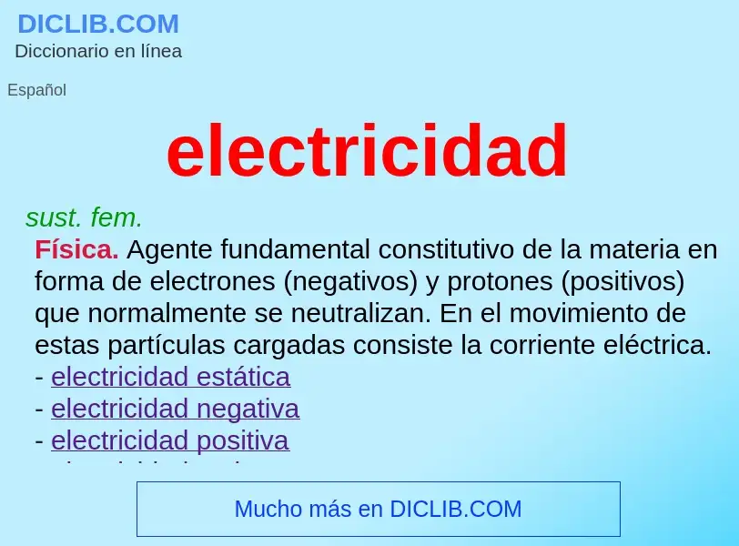 Che cos'è electricidad - definizione