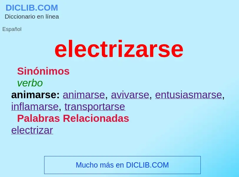 What is electrizarse - meaning and definition