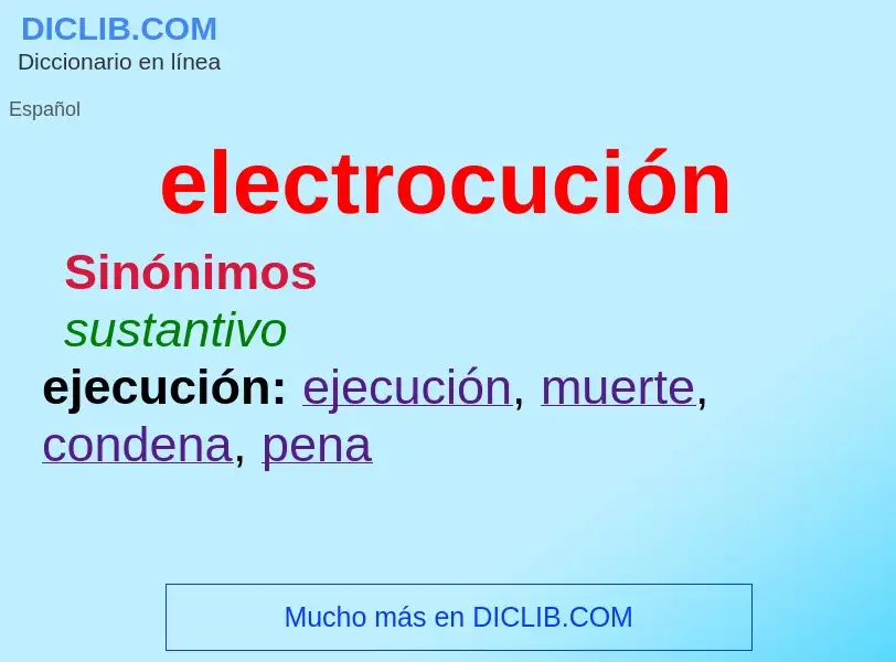 What is electrocución - meaning and definition