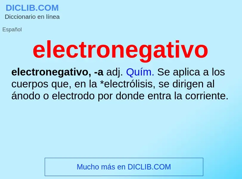 Was ist electronegativo - Definition