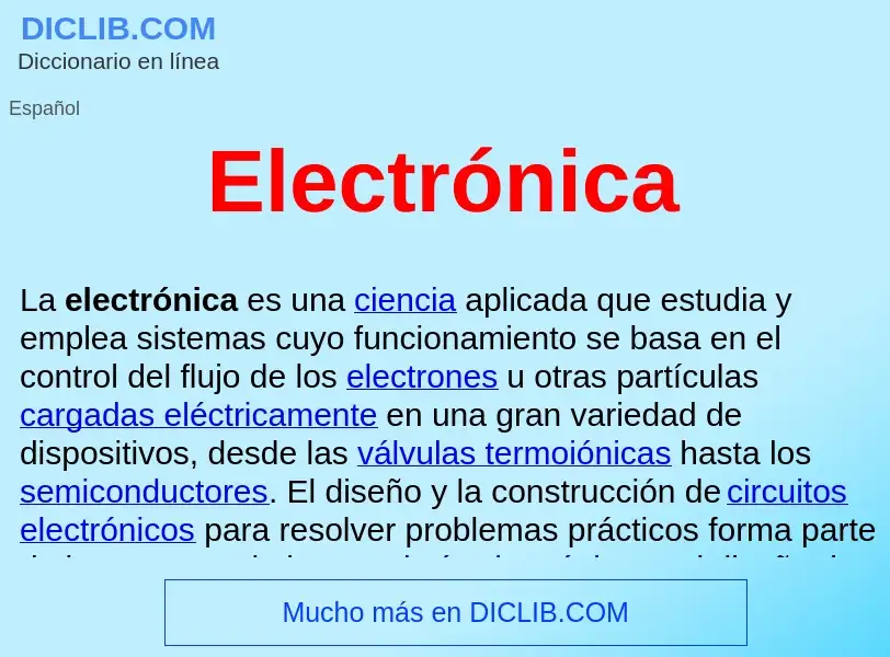 ¿Qué es Electrónica ? - significado y definición