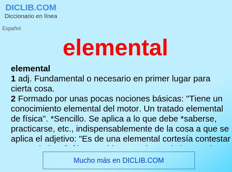 Che cos'è elemental - definizione