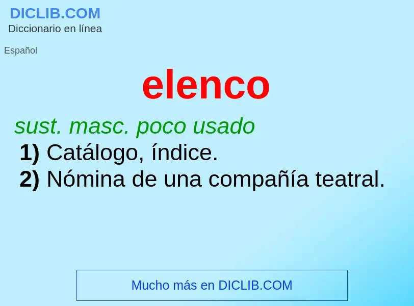 Wat is elenco - definition