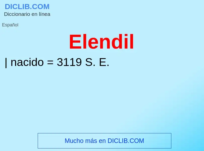 Was ist Elendil - Definition